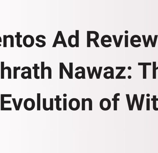 Mentos Ad Review by Ishrath Nawaz: The Evolution of Wit